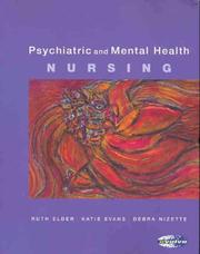 Cover of: Psychiatric And Mental Health Nursing by Katie Evans, Deb Nizette, Ruth Elder