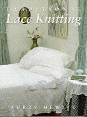Cover of: Traditional Lace Knitting