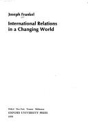 Cover of: International Relations | Joseph Frankel