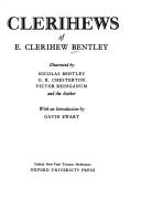The complete clerihews of E. Clerihew Bentley by E. C. Bentley