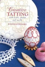 Cover of: Creative Tatting With Beads, Shuttle and Needle