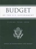 Cover of: Historical Tables: Budget of the United States Government, Fiscal Year 2008: Budget of the United States Government, Fiscal Year 2008 (Budget of the United States Government: Historical Tables) by Office of Management and Budget (U.S.)