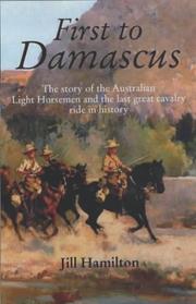 Cover of: First to Damascus by Jill, Duchess of Hamilton