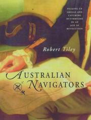 Cover of: Australian Navigators by Robert Tiley