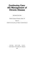 Cover of: Continuing care: the management of chronic disease