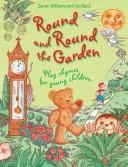 Round and Round the Garden by Sarah Williams