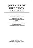 Cover of: Diseases of Infection by Norman R. Grist, Darrel O. Ho-Yen, Eric Walker, Glyn R. Williams, Norman R. Grist, Darrel O. Ho-Yen, Eric Walker