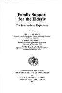 Cover of: Family support for the elderly by edited by Hal L. Kendig, Akiko Hashimoto, Larry C. Coppard.