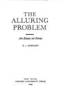 Cover of: The alluring problem: an essay on irony