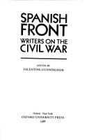 Cover of: Spanish front: writers on the civil war