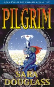 Cover of: Pilgrim (The Wayfarer Redemption, Book 2) by 