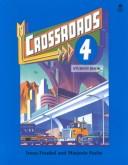 Cover of: Crossroads 4 by Irene Frankel, Marjorie Fuchs, Earl W. Stevick