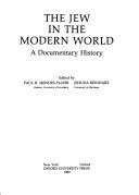 Cover of: The Jew in the Modern World: A Documentary History
