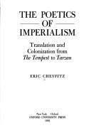 Cover of: The poetics of imperialism: translation and colonization from The tempest to Tarzan