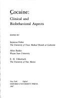 Cover of: Cocaine: clinical and biobehavioral aspects