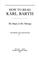 Cover of: How to read Karl Barth