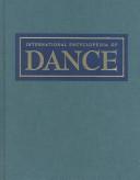 Cover of: International Encyclopedia of Dance, Vol. 6 | Selma Jeanne Cohen