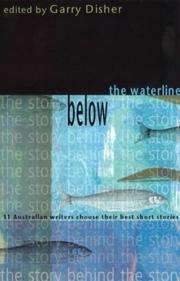 Cover of: Below the waterline: 31 Australian writers choose their best short stories