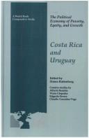 Cover of: Costa Rica and Uruguay by edited by Simon Rottenberg ; country studies by Alberto Bensión ... [et al.].