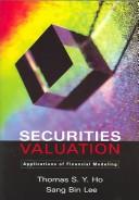 Cover of: Securities Valuation: Applications of Financial Modeling