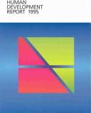 Cover of: Human Development Report 1995 (Human Development Report) by United Nations Development Programme (UNDP)