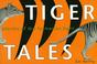 Cover of: Tiger Tales