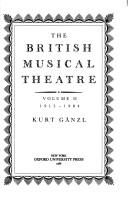 The British musical theatre by Kurt Gänzl, Kurt Ganzl
