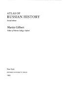 Atlas of Russian History by Martin Gilbert