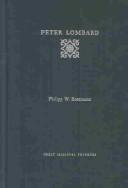 Peter Lombard (Great Medieval Thinkers) by Philipp W. Rosemann