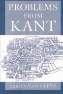 Cover of: Problems from Kant