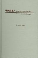 Cover of: "Race" Is a Four-Letter Word by C. Loring Brace