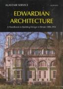 Cover of: Edwardian Architecture by Alastair Service