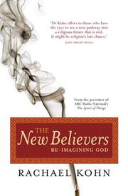 The New Believers by Rachael Kohn