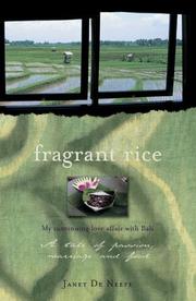 Cover of: Fragrant Rice: A Taste Of Passion, Marriage And Food