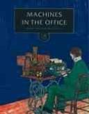 Cover of: Machines in the Office (Discoveries and Inventions) by Rodney Dale, Rebecca Weaver