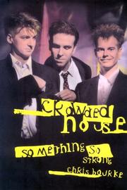 Cover of: Crowded House by Chris Bourke