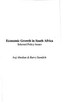 Cover of: Economic Growth in South Africa: Selected Policy Issues (Contemporary South African Debates)