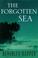 Cover of: The Forgotten Sea