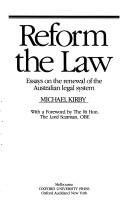 Cover of: Reform the law: essays on the renewal of the Australian legal system