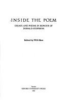 Cover of: Inside the poem: essays and poems in honour of Donald Stephens