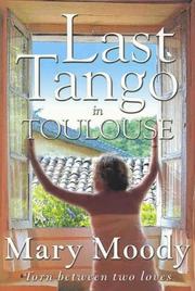 Cover of: Last Tango in Toulouse by Mary Moody