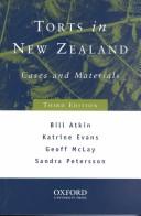 Cover of: Torts in New Zealand by W. R. Atkin, Bill Atkin, Katrine Evans, Geoffrey McLay, Sandra Petersson, Bill Atkin, Katrine Evans, Geoffrey McLay, Sandra Petersson