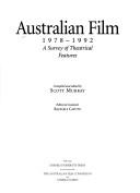 Cover of: Australian film, 1978-1992 by compiled and edited by Scott Murray, editorial assistant Raffaele Caputo.