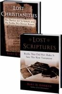 Cover of: Lost Christianities/ Lost Scriptures by Bart D. Ehrman