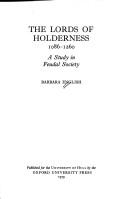 The lords of Holderness, 1086-1260 by Barbara English