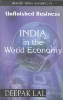 Cover of: Unfinished Business: India in the World Economy (Oxford India Paperbacks)