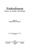 Cover of: Embodiment: Essays on Gender and Indentity (Netaji: Collected Works)