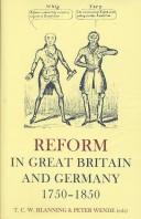 Cover of: Reform in Great Britain and Germany, 1750-1850 | 