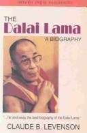 Cover of: The Dalai Lama | Claude B. Levenson