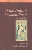 Cover of: Nine Indian Women Poets by Eunice De Souza
